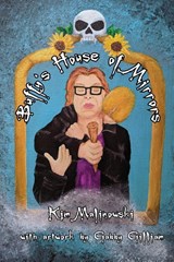 Buffy's House of Mirrors - Kim Malinowski - 9781959118701