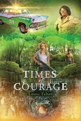 Times Of Courage - TABOR,  Louis - 9781959165347