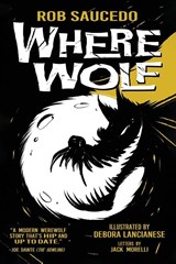 Where Wolf - Rob Saucedo - 9781959205869