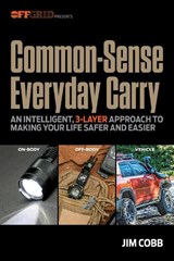 Common-Sense Everyday Carry - Jim Cobb - 9781959265665