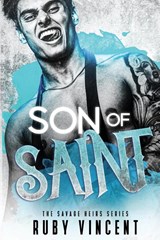 Son of Saint - Ruby Vincent - 9781959297178
