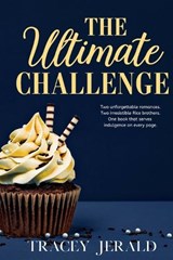The Ultimate Challenge - Tracey Jerald - 9781959299196