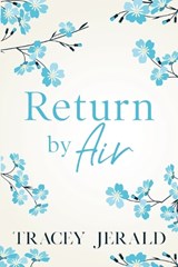 Return by Air - Tracey Jerald - 9781959299295