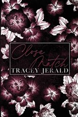 Close Match - Tracey Jerald - 9781959299547