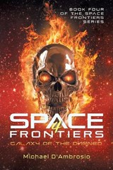 Space Frontiers - Michael D'Ambrosio - 9781959314905