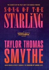 Song of the Starling - Taylor Thomas Smythe - 9781959345190