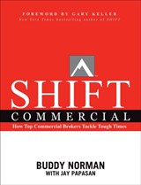 Shift Commercial - Jay Papasan ; Buddy Norman - 9781959472094