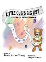 Little Cub's Big List - YOUNG,  Dawn Renee - 9781959548188