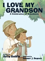 I Love My Grandson - Kelly Reddin - 9781959548980