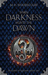 When Darkness Hunts the Dawn - M. H. Woodscourt - 9781959619147