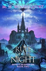 Rule of the Night - M H Woodscourt - 9781959619222