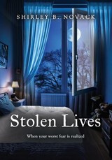 Stolen Lives - Shirley B Novack - 9781959623137