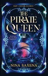 The Pirate Queen - Nina Saxena - 9781959678069