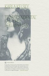 Transcendental Factory - Karla Kelsey - 9781959708100