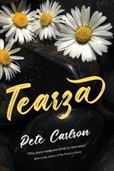 Tearza - Pete Carlson - 9781959770619