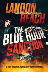 The Blue Hour Sanction - Landon Beach - 9781959783008