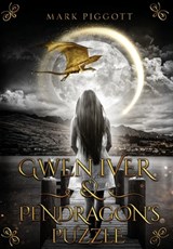 Gwen Iver & Pendragon's Puzzle - Mark Piggott - 9781959860389