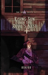 Rising Sun Over The Devil's Nest - Sirius - 9781959860396