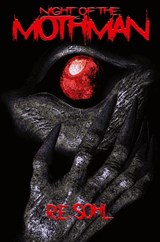 Night Of The Mothman - R. E. Sohl - 9781959860495