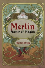 Merlin - Gordon (Gordon Strong) Strong - 9781959883036