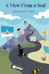 A View From a Seat - Christopher Miller - 9781959898313