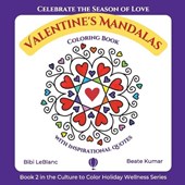 Valentine's Mandalas - A Coloring Book with Quotes