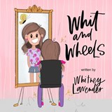 Whit and Wheels - Whitney Lavender - 9781959955689