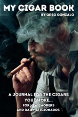 My Cigar Book - GONZALO,  Greg - 9781959979098
