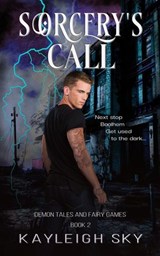 Sorcery's Call - Kayleigh Sky - 9781959985006
