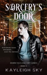 Sorcery's Door - Kayleigh Sky - 9781959985075