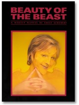 Beauty of the Beast: A Makeup Manual - Emily Schubert - 9781960078056