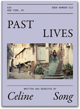 PAST LIVES SCREENPLAY BOOK - SONG, CELINE - 9781960078261