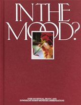 In the Mood? - A24 - 9781960078407