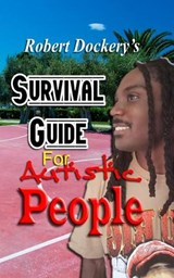 Robert Dockery's Survival Guide For Autistic People - Robert Lee Dockery - 9781960104083