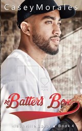 The Batter's Box - Casey Morales - 9781960165107