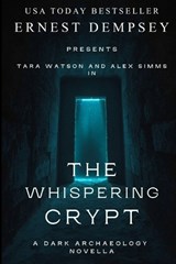 The Whispering Crypt - Ernest Dempsey - 9781960237286