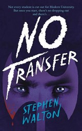 No Transfer - Stephen Walton - 9781960241108