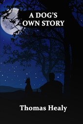 A Dog's Own Story