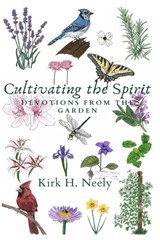 Cultivating the Spirit in One Acre of Red Clay - Kirk Neely - 9781960326263
