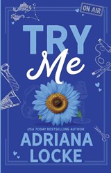 Try Me - Adriana Locke - 9781960355478