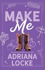 Make Me - Adriana Locke - 9781960355546