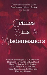 Crimes, Sins, & Misdemeanors - Gordon Bonnet ; Gil Miller ; Marlon S Hayes - 9781960370228
