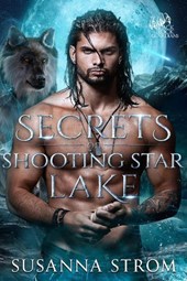 Secrets of Shooting Star Lake