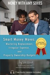 Smart Money Moves - Amy Rose Herrick - 9781960427304