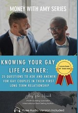 Knowing Your Gay Life Partner - Amy Rose Herrick - 9781960427397