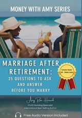 Marriage after Retirement - Amy Rose Herrick - 9781960427434