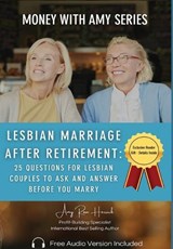 Lesbian Marriage after Retirement - Amy Rose Herrick - 9781960427441