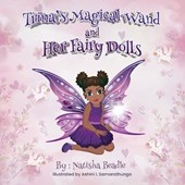 Trina's Magical Wand and Her Fairy Dolls