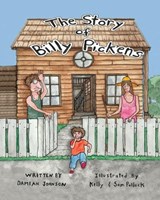 The Story of Billy Pickens - Damian Johnson - 9781960596383