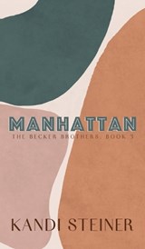 Manhattan - Kandi Steiner - 9781960649423
